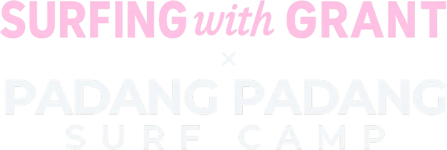 Surfing with Grant × Padang Padang Surf Camp